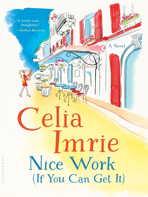 Title details for Nice Work (If You Can Get It) by Celia Imrie - Wait list